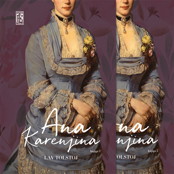 Ana Karenjina 1-2 - autor Lav Nikolajevič Tolstoj