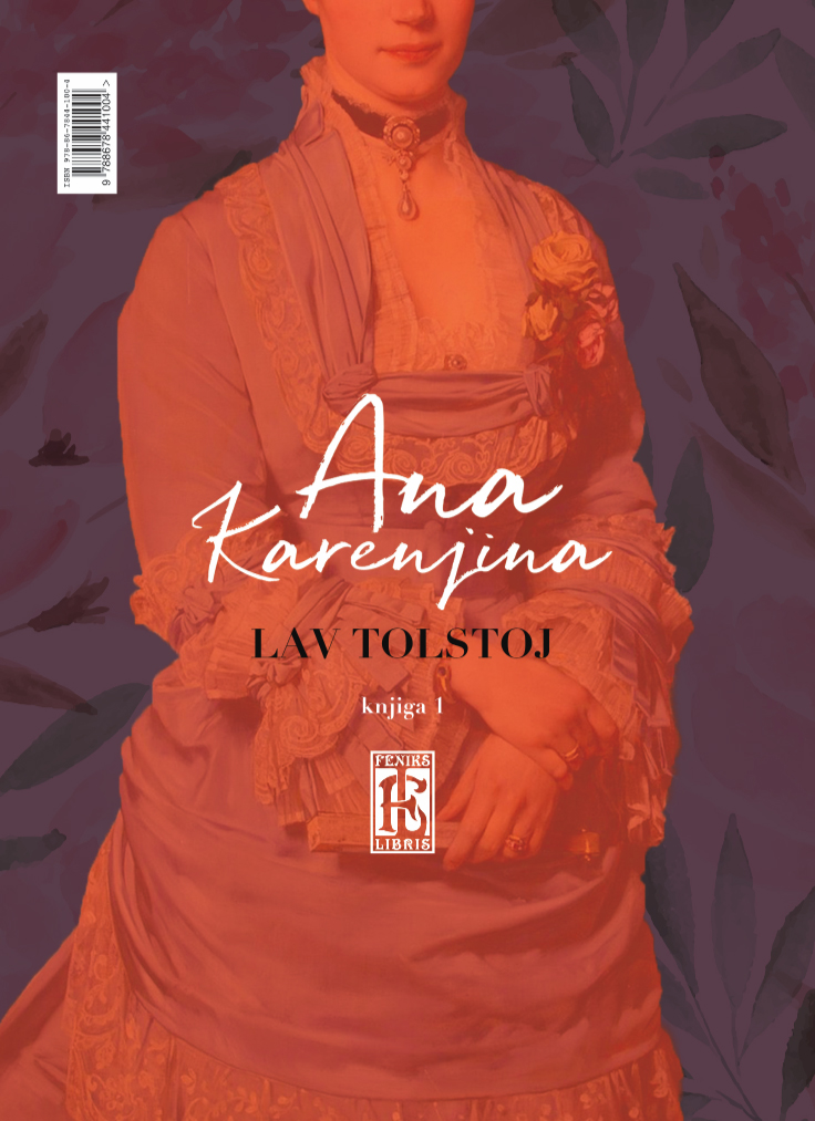 Ana Karenjina 1-2 - autor Lav Nikolajevič Tolstoj