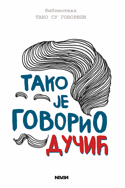 Tako je govorio Dučuć - autor Jovan Dučić