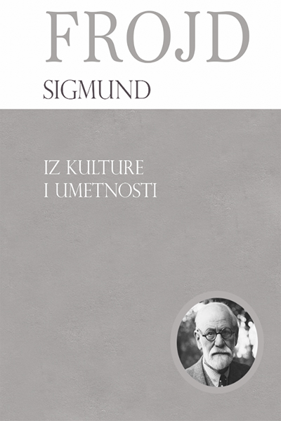Iz kulture i umetnosti - autor Sigmund Frojd