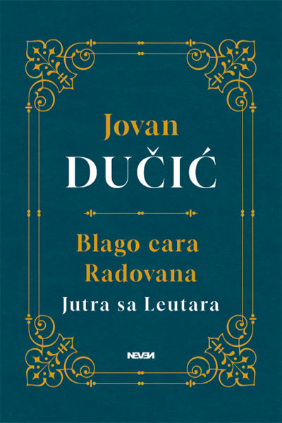 Blago cara Radovana - Jutra sa leutara